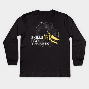 Weld Skill pay the bills Kids Long Sleeve T-Shirt